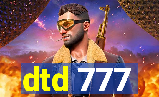 dtd 777